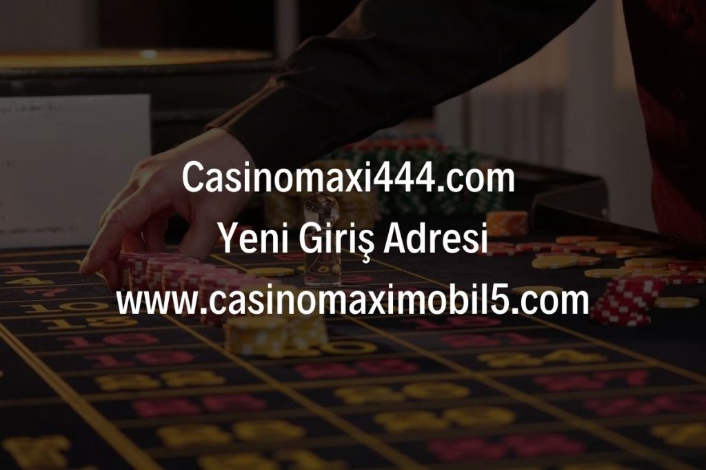 Casinomaxi444